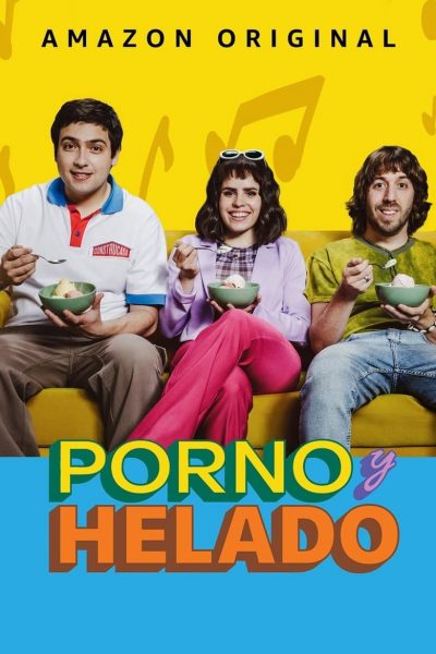 Porno y helado-poster-2022-1659132797
