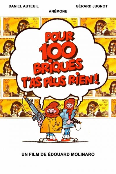 Pour 100 briques t’as plus rien !-poster-1982-1658539085