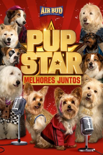 Pup Star: Better 2Gether-poster-2017-1658912601
