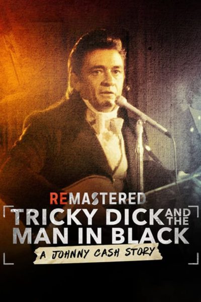 ReMastered : Nixon & The Man in Black-poster-2018-1658948942