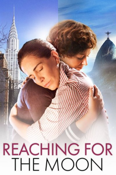 Reaching for the Moon-poster-2013-1658768635