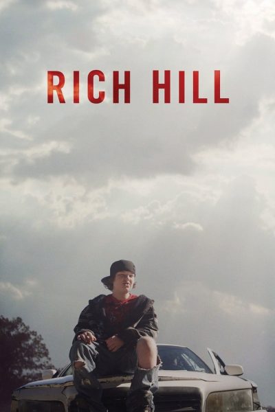 Rich Hill-poster-2014-1658793039