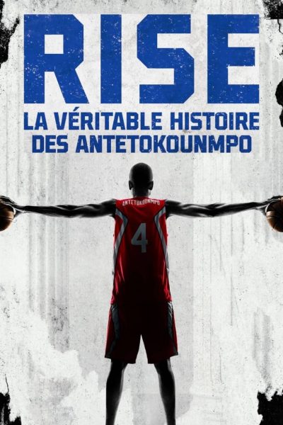 Rise : La Véritable Histoire des Antetokounmpo-poster-2022-1656664236