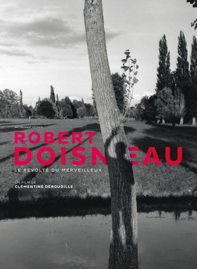 Robert Doisneau, le révolté du merveilleux-poster-2017-1658942067