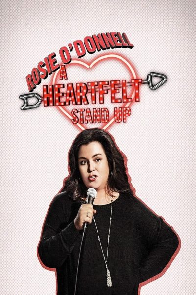 Rosie O’Donnell: A Heartfelt Stand Up-poster-2015-1658827125