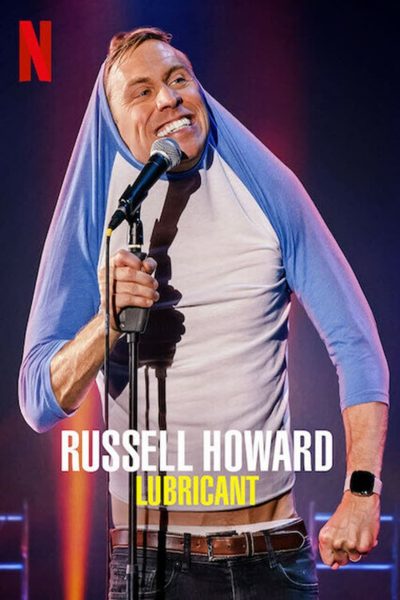 Russell Howard: Lubricant-poster-2021-1659004424
