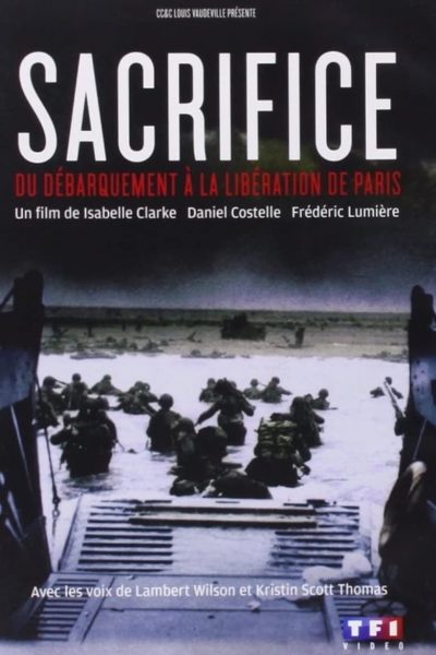 Sacrifice, du débarquement à la libération de Paris-poster-2014-1659064087