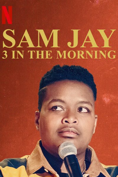 Sam Jay: 3 in the Morning-poster-2020-1658990227