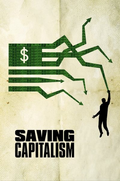 Saving Capitalism-poster-2017-1658912225