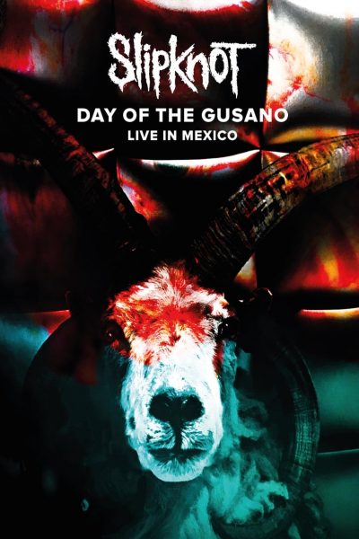 Slipknot – Day of the Gusano-poster-2017-1659159245
