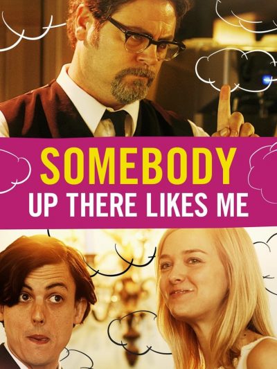 Somebody Up There Likes Me-poster-2013-1658784671