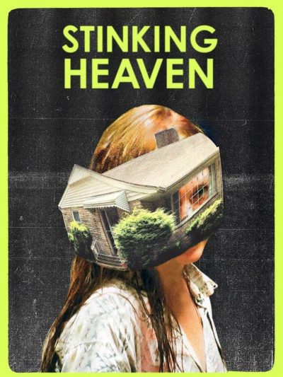 Stinking Heaven-poster-2015-1658836157