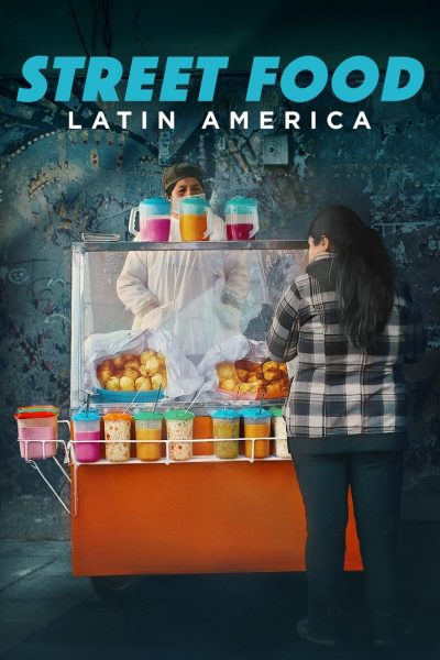 Street Food : Amérique latine-poster-2020-1659278519