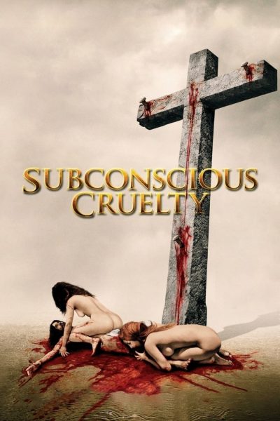 Subconscious Cruelty-poster-2001-1658679734