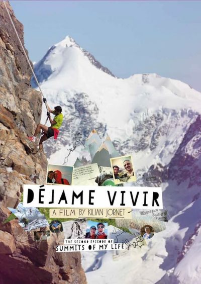 Summits of my Life 2 – Déjame Vivir-poster-2014-1657552421