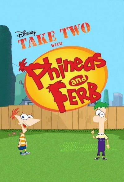 Take Two with Phineas and Ferb-poster-2010-1659038840