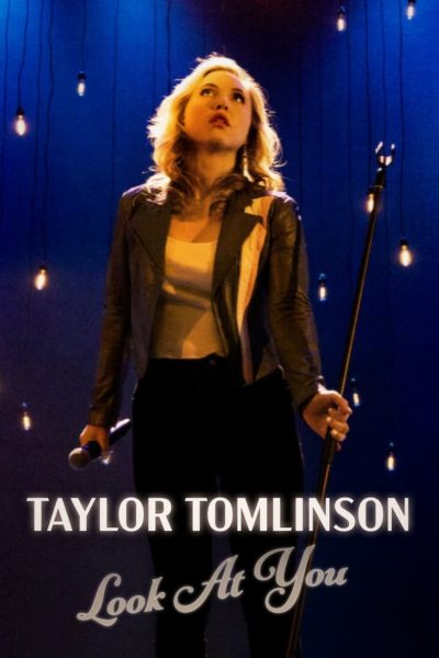 Taylor Tomlinson: Look at You-poster-2022-1659023286