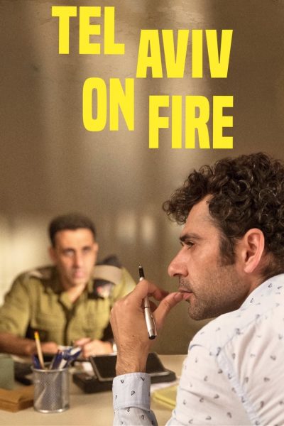 Tel Aviv on Fire-poster-2018-1658948557