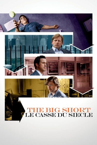 The Big Short : Le Casse du Siècle-poster-2015-1658826310