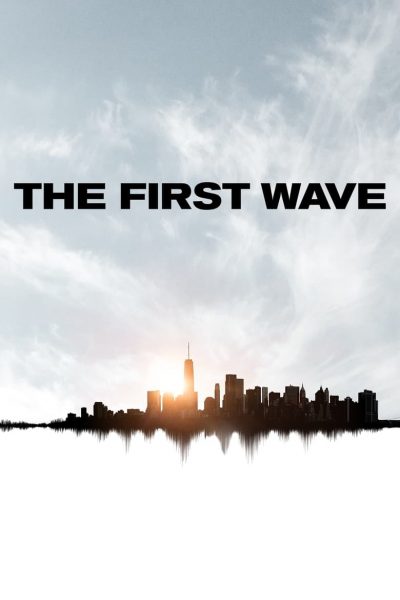 The First Wave-poster-2021-1659014557