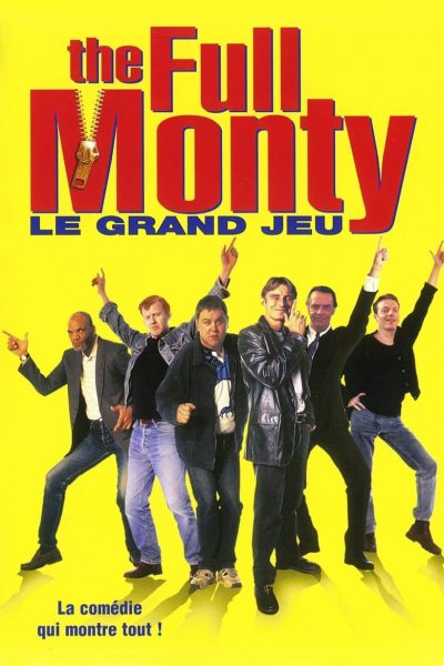 The Full Monty : Le grand jeu-poster-1997-1658665079