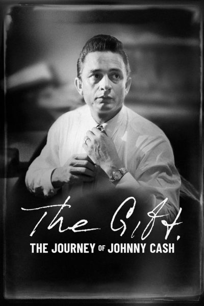 The Gift: The Journey of Johnny Cash-poster-2019-1659159261
