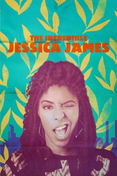 The Incredible Jessica James-poster-2017-1658912111
