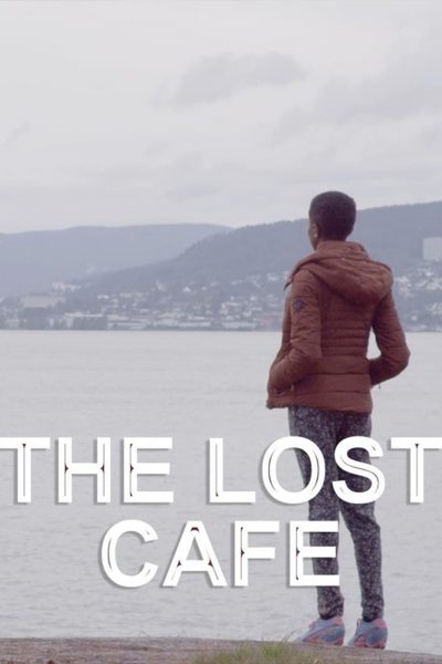 The Lost Cafe-poster-2018-1658949312