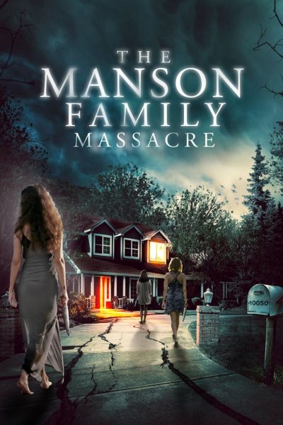 The Manson Family Massacre-poster-2019-1658987806