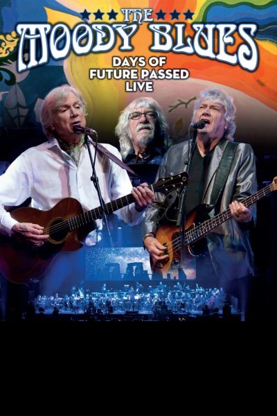The Moody Blues – Days of Future Passed Live-poster-2017-1659159438