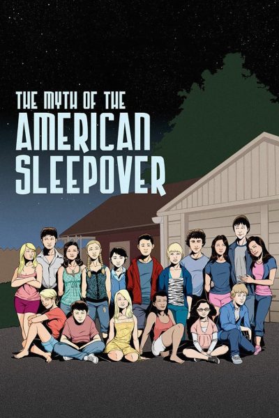 The Myth of the American Sleepover-poster-2011-1658752854