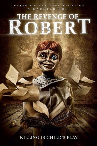 The Revenge of Robert-poster-2018-1658948937