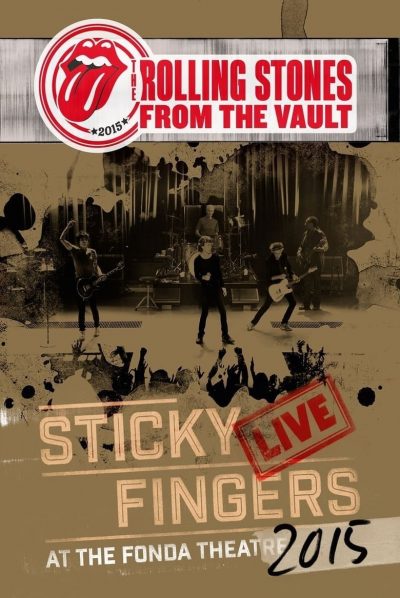 The Rolling Stones – Sticky Fingers Live at the Fonda Theatre 2015-poster-2017-1658912075