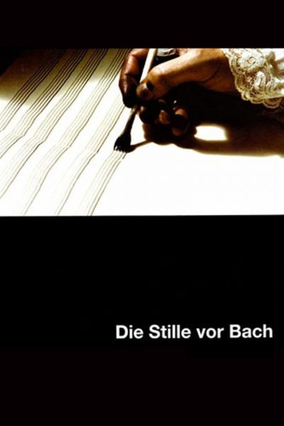 The Silence Before Bach-poster-2007-1658728693