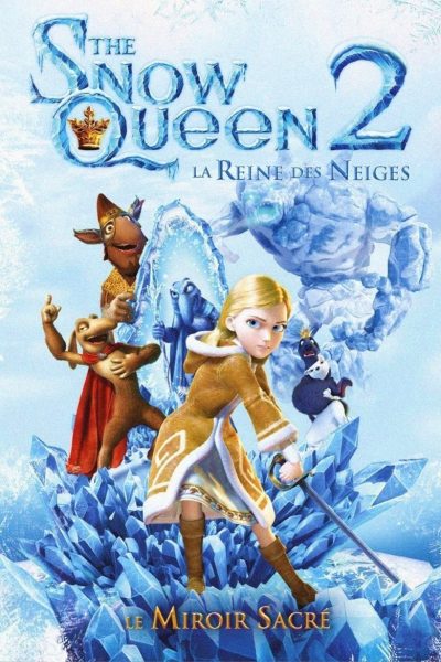 The Snow Queen: La reine des neiges 2-poster-2014-1658825792