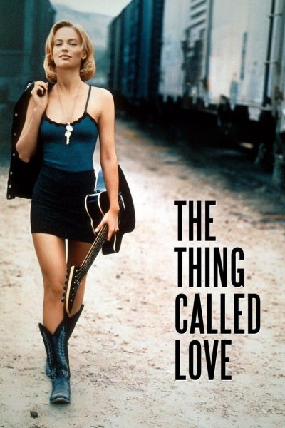 The Thing Called Love-poster-1993-1658625836