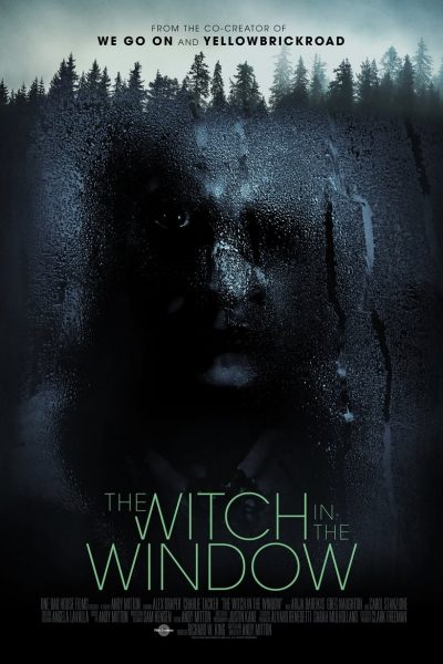 The Witch in the Window-poster-2018-1658948647