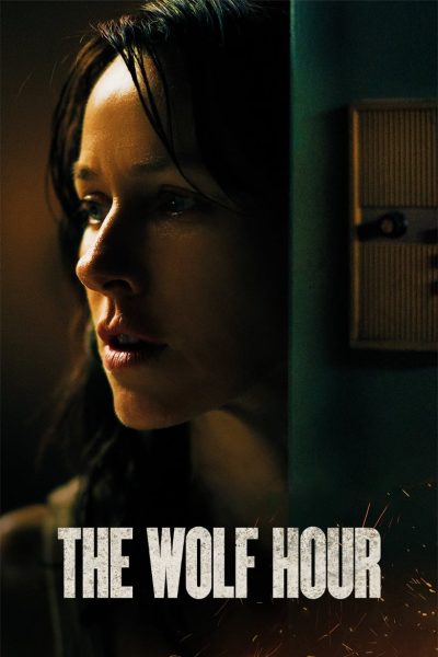 The Wolf Hour-poster-2019-1658989036