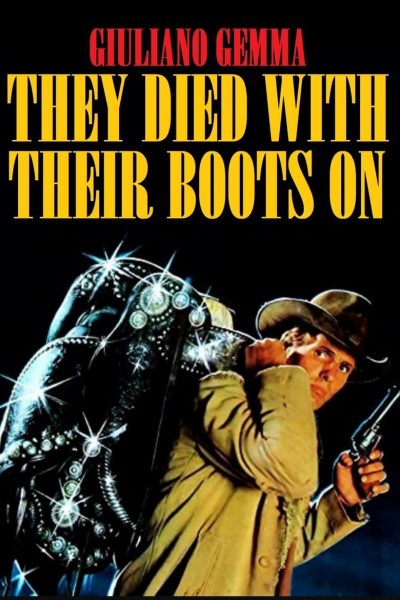 They Died with Their Boots On-poster-1978-1658430231