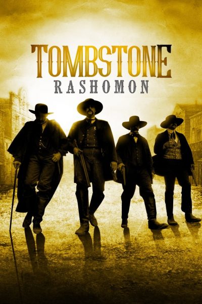 Tombstone Rashomon-poster-2017-1658941636