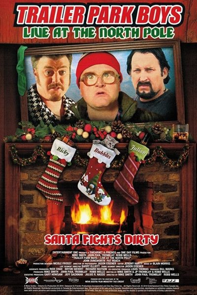 Trailer Park Boys: Live at the North Pole-poster-2014-1658793291