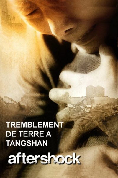 Tremblement de terre à Tangshan-poster-2010-1659153349
