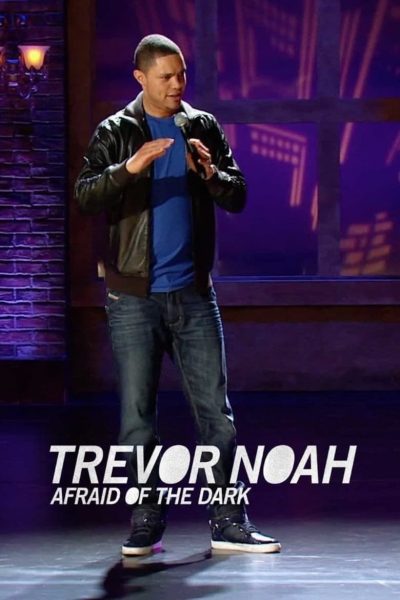Trevor Noah: Afraid of the Dark-poster-2017-1658912375