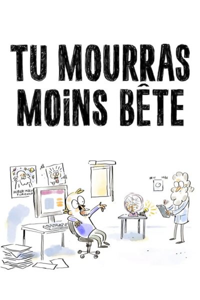 Tu mourras moins bête-poster-2015-1659064347
