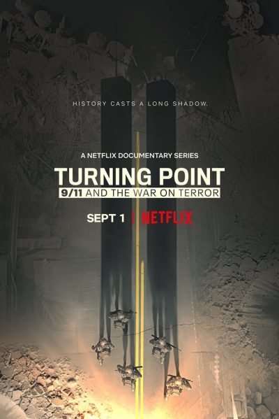 Turning Point: Le 11 septembre et la guerre contre le terrorisme-poster-2021-1659004035