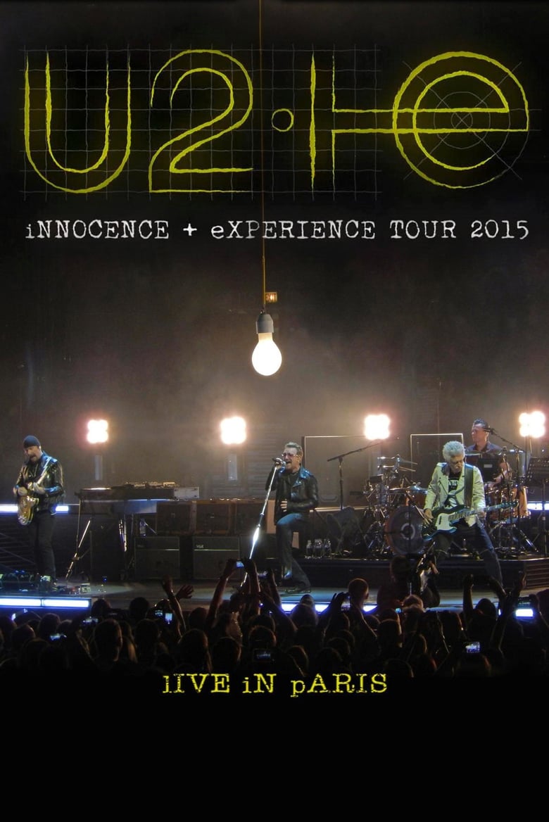 U2: iNNOCENCE + eXPERIENCE Live in Paris - 11/11/2015