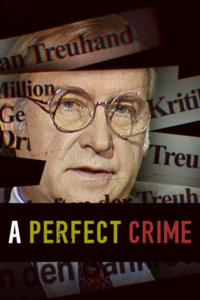 Un crime parfait : L’assassinat de Detlev Rohwedder-poster-2020-1659278641