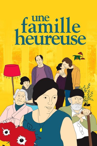 Une famille heureuse-poster-2017-1658912048