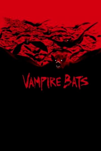 Vampire Bats-poster-2005-1658698317