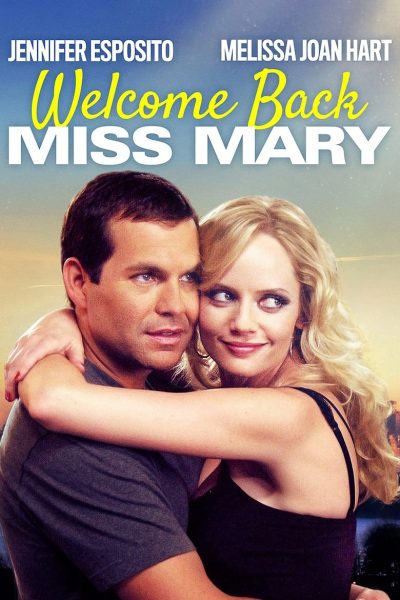 Welcome Back, Miss Mary-poster-2006-1658727683